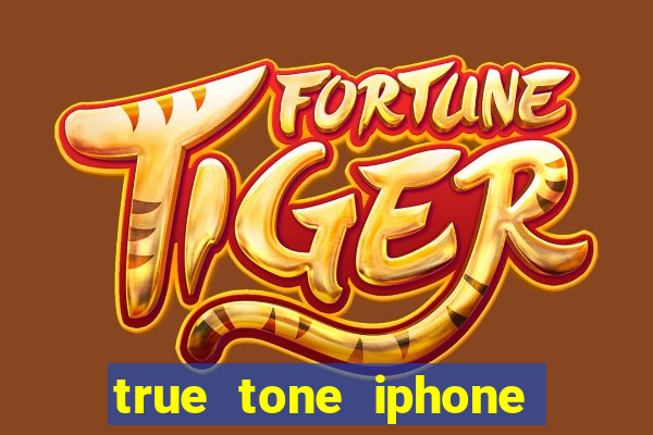 true tone iphone economiza energia